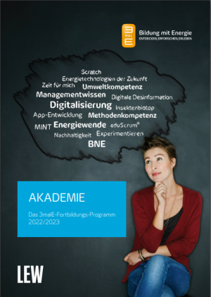Bild 1 - 3malE – Bildung mit Energie - 3malE-AKADEMIE: Fortbildungen für Lehrkräfte, Schulleitungen und Eltern